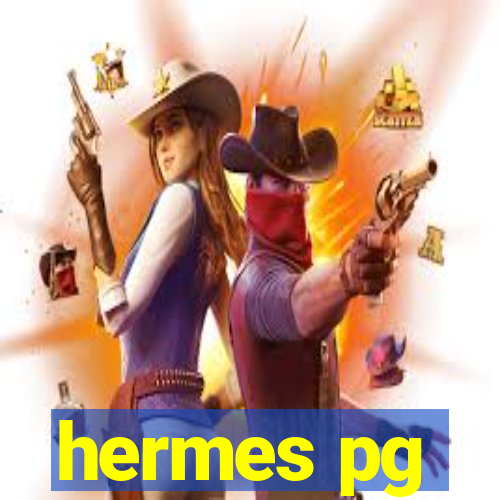 hermes pg